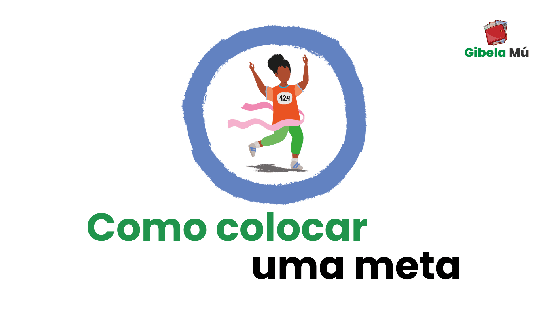 Curso 0: Como colocar uma meta